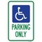 Signmission Handicapped Symbol Parking Only, Heavy-Gauge Aluminum, 12" x 18", A-1218-25184 A-1218-25184 - alternate 1